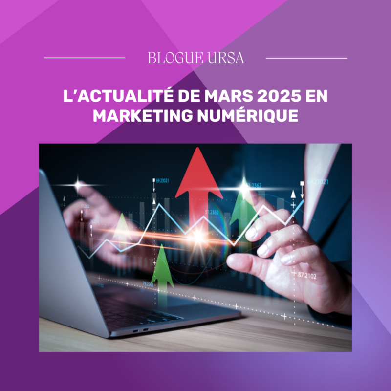 actualité marketing mars 25