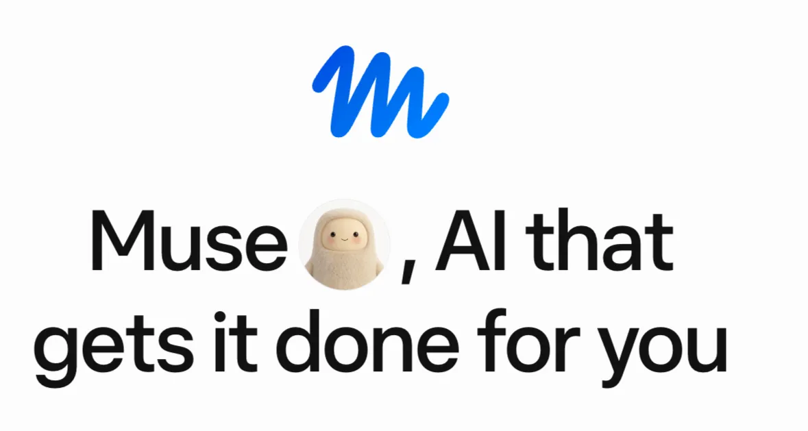 Muse, Meta’s AI that gets it done for you