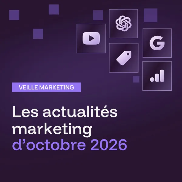 Marketing numérique : les changements à connaître cet automne