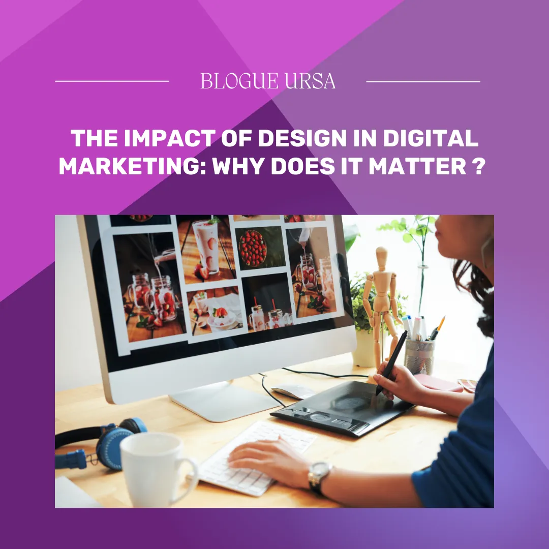 The impact of design in digital marketing